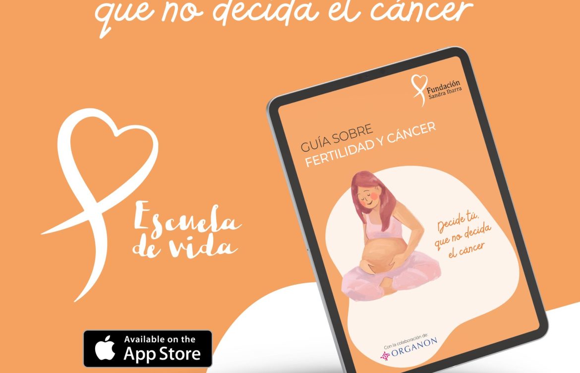 “Decide tú, que no decida el cáncer” sobre preservar tu fertilidad